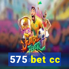 575 bet cc